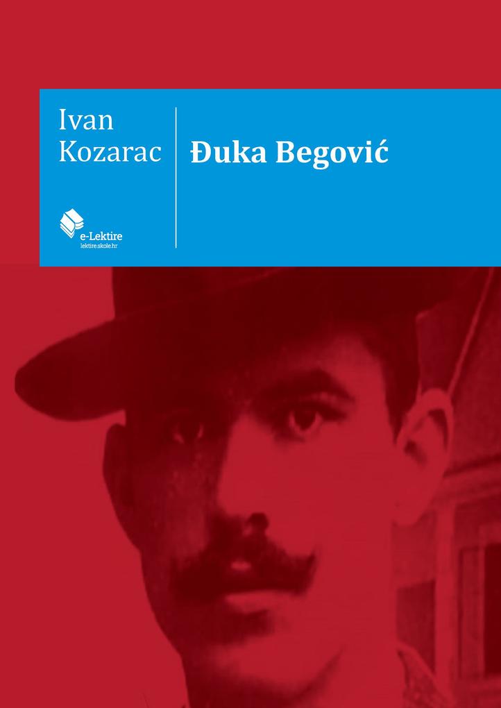 Produktbild: Ðuka Begovic | Ivan Kozarac