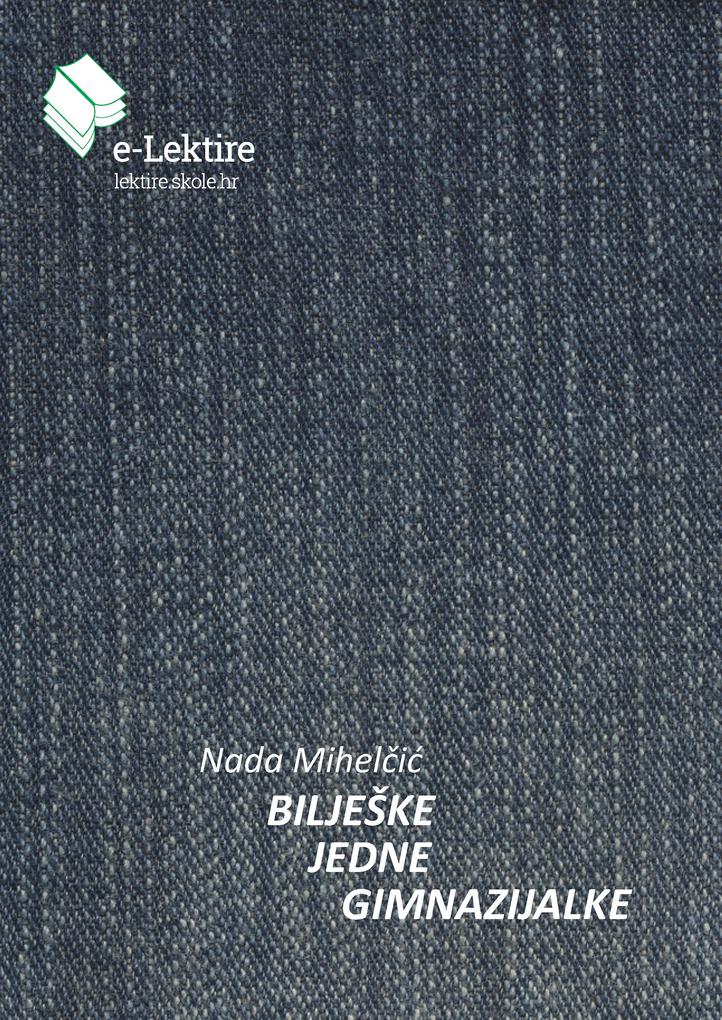 Produktbild: BiljeSke jedne gimnazijalke | Nada Mihelcic