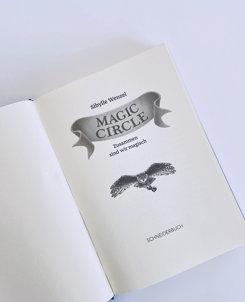 Weitere Ansicht: Magic Circle - Zusammen sind wir magisch | Sibylle Wenzel