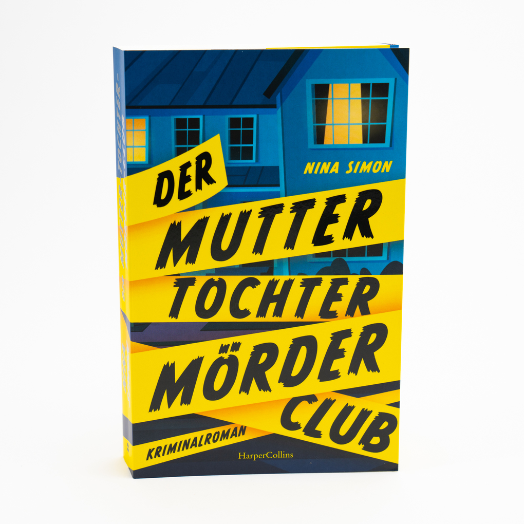 Weitere Ansicht: Der Mutter-Tochter-Mörder-Club | Nina Simon