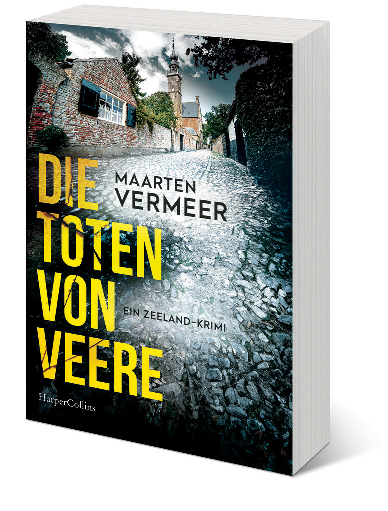 Weitere Ansicht: Die Toten von Veere. Ein Zeeland-Krimi | Maarten Vermeer