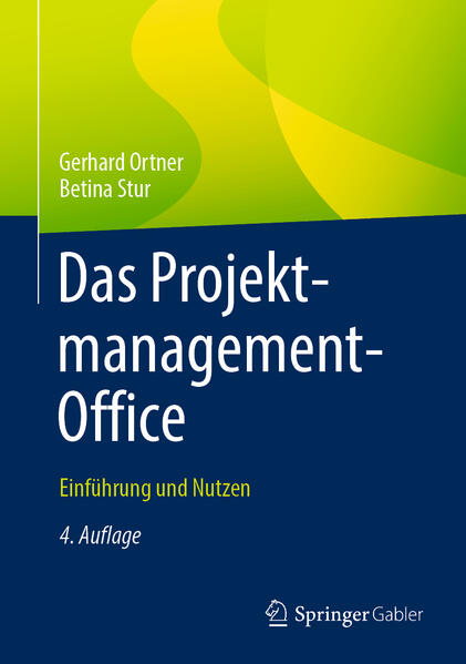 Produktbild: Das Projektmanagement-Office | Gerhard Ortner, Betina Stur