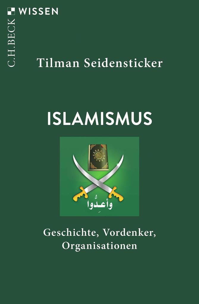 Produktbild: Islamismus | Tilman Seidensticker