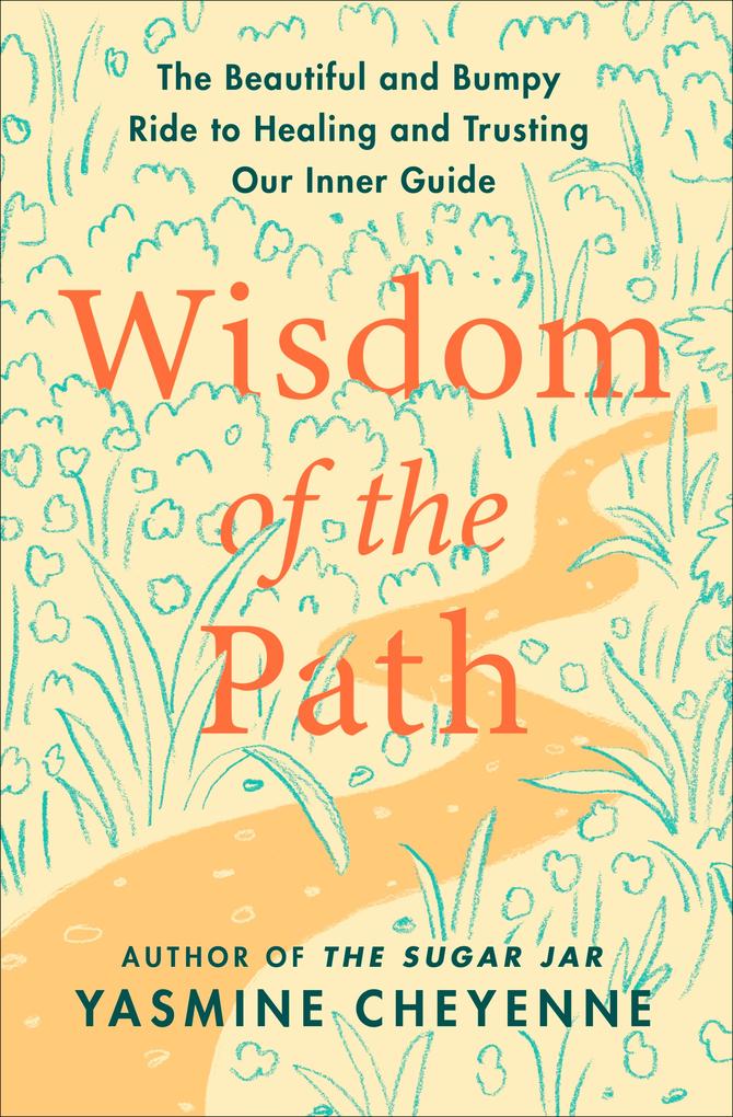 Produktbild: Wisdom of the Path | Yasmine Cheyenne
