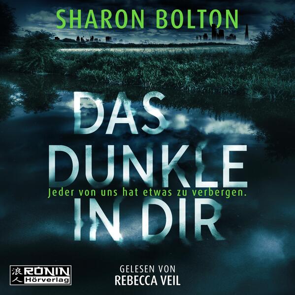 Produktbild: Das Dunkle in dir | Sharon Bolton