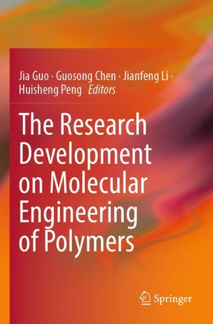 Produktbild: The Research Development on Molecular Engineering of Polymers