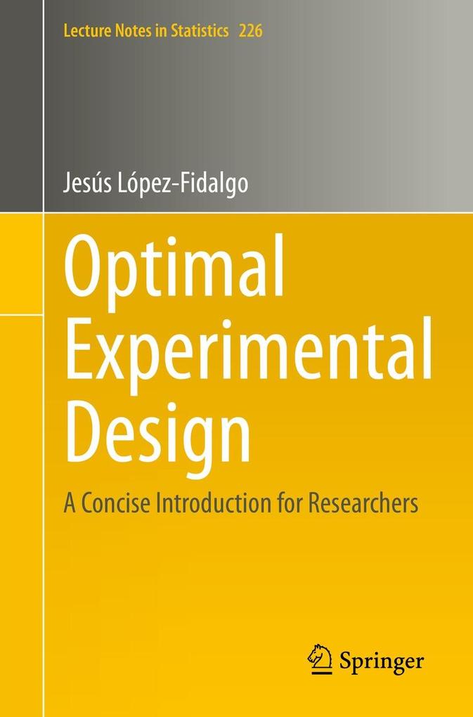 Produktbild: Optimal Experimental Design | Jesús López-Fidalgo