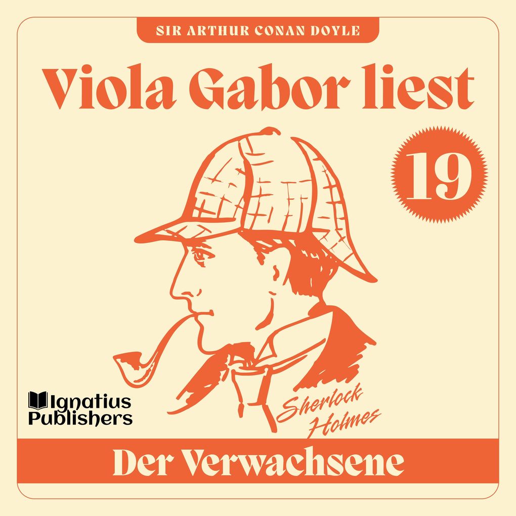 Produktbild: Der Verwachsene | Sir Arthur Conan Doyle