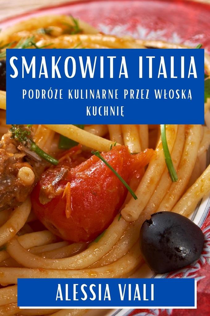 Produktbild: Smakowita Italia | Alessia Viali
