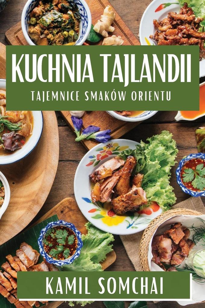 Produktbild: Kuchnia Tajlandii | Kamil Somchai