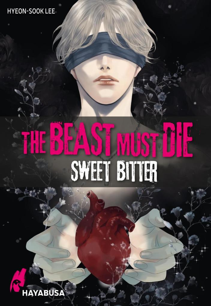 Produktbild: The Beast Must Die - Sweet Bitter | Hyeon-Sook Lee