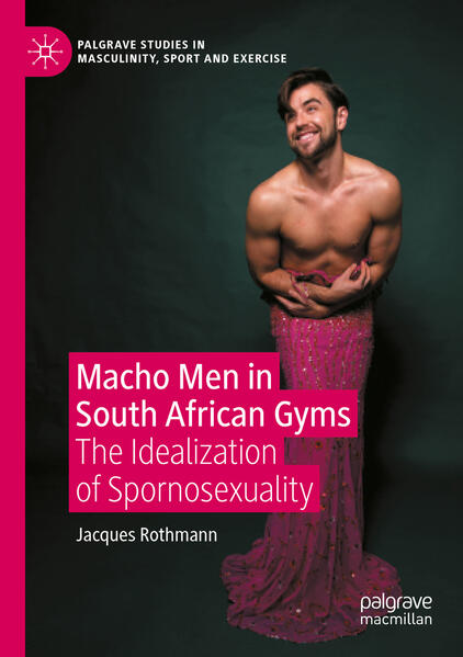 Produktbild: Macho Men in South African Gyms | Jacques Rothmann