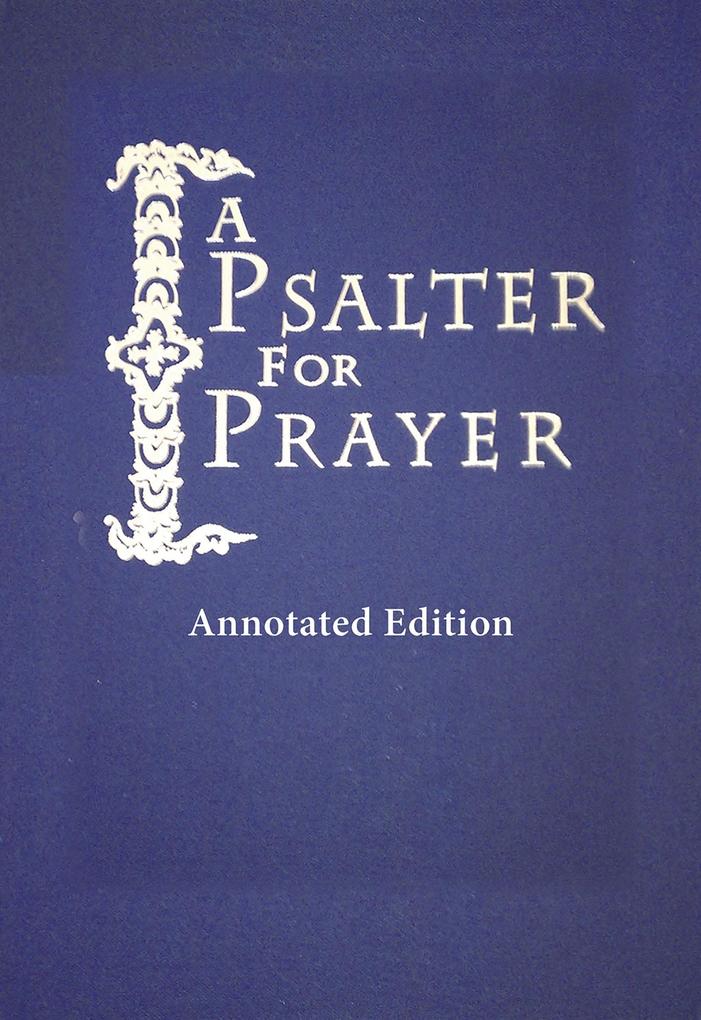 Produktbild: Psalter for Prayer: Annotated Edition