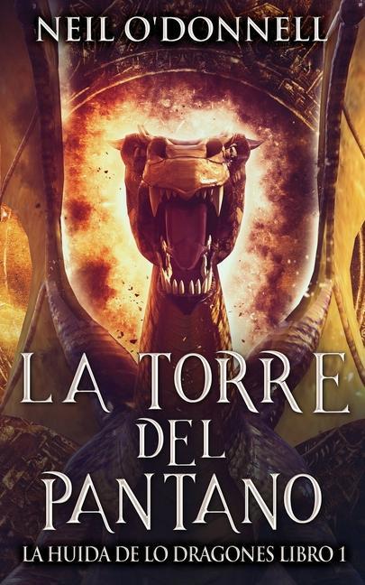 Produktbild: La Torre del Pantano | Neil O'Donnell