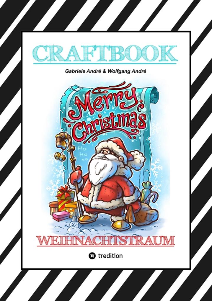 Produktbild: CRAFTBOOK - 100 LUSTIGE WEIHNACHTSMOTIVE - RÄTSEL - WEIHNACHTSREZEPT - FAMILIENSPIEL - SCHÖNE BESCHERUNG - SPASS | Gabriele André, Wolfgang André