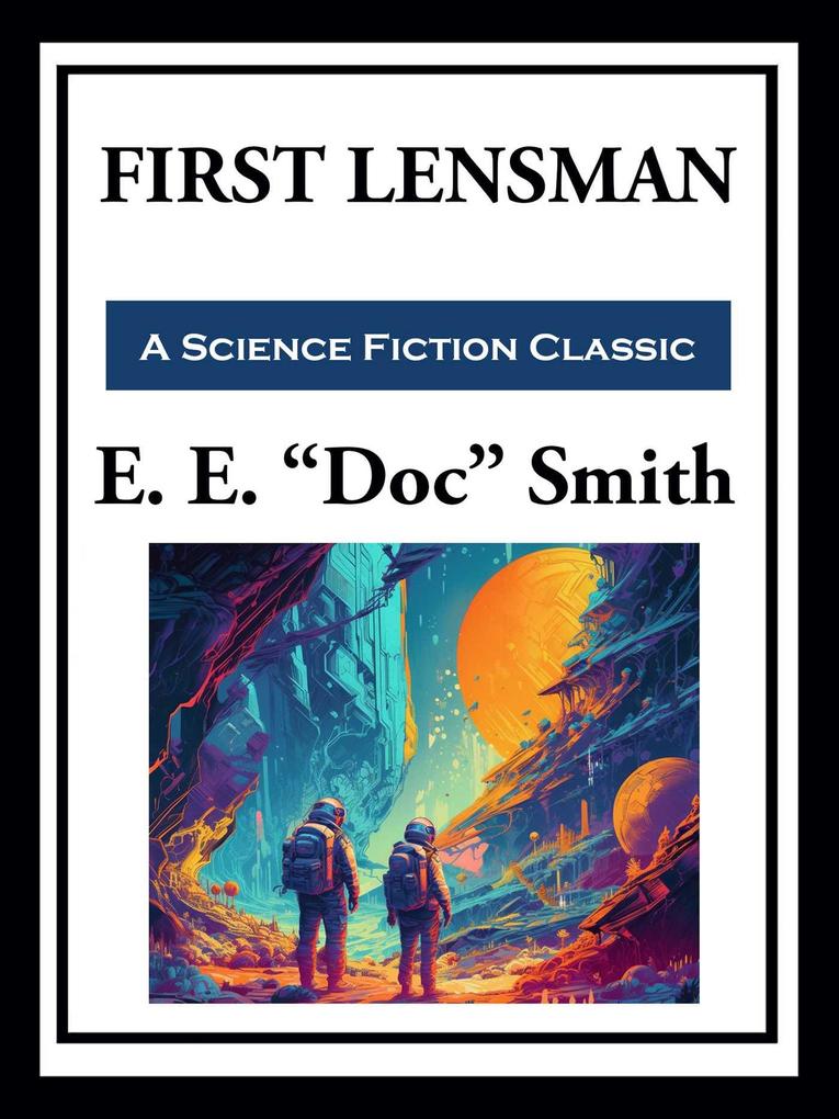 Produktbild: First Lensman | E. E. "Doc" Smith