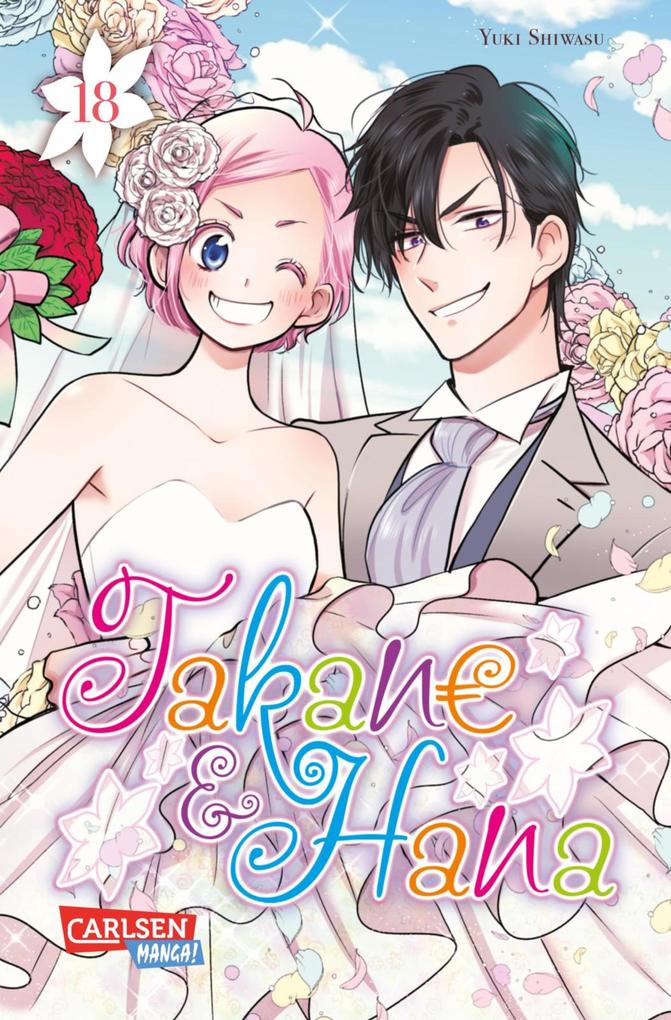 Produktbild: Takane & Hana 18 | Yuki Shiwasu