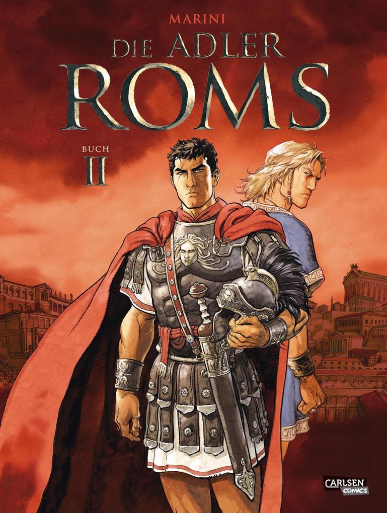 Produktbild: Die Adler Roms (Hardcover) 2: Buch II | Enrico Marini