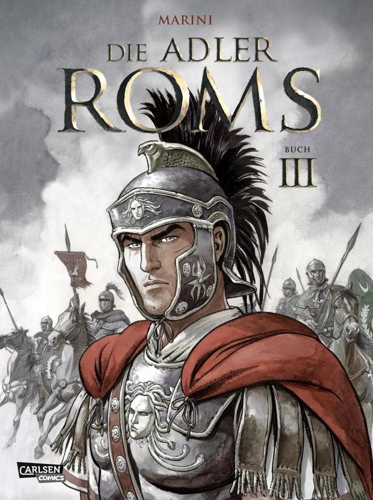 Produktbild: Die Adler Roms (Hardcover) 3: Buch III | Enrico Marini