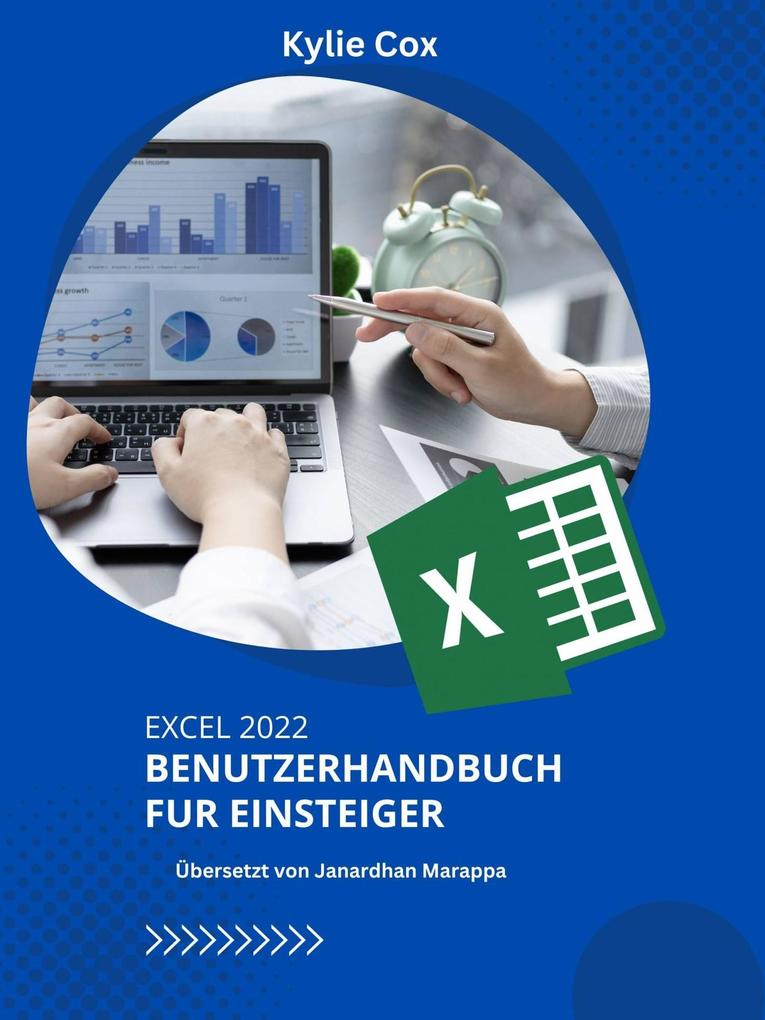 Produktbild: Excel 2022 Benutzerhandbuch fu r Einsteiger | Kylie Cox
