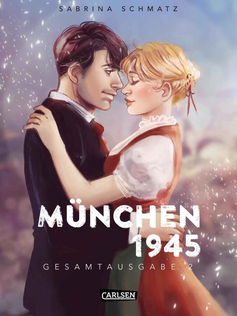 Produktbild: München 1945 Gesamtausgabe 2 | Sabrina Schmatz