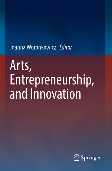 Produktbild: Arts, Entrepreneurship, and Innovation