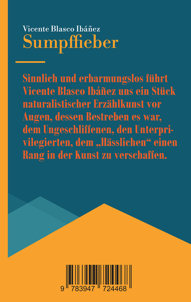Weitere Ansicht: Sumpffieber | Vicente Blasco Ibáñez