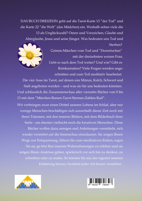 Weitere Ansicht: DAS BUCH DREIZEHN; Der Tod und das Mädchen; Totentanz in Dichtung, Astrologie und Tarot; Der Tod in Märchen der Gebrüder Grimm | Matthias Felix Güldenstein