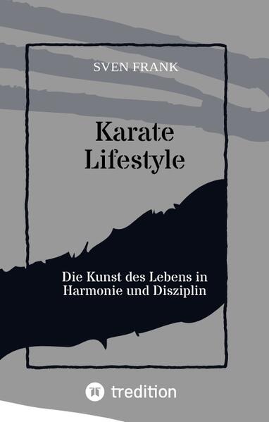 Produktbild: Karate Lifestyle | Sven Frank