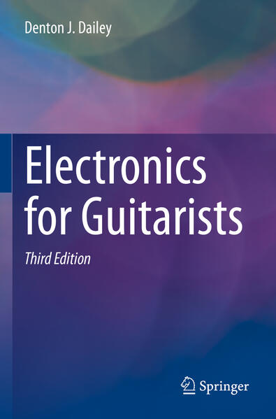 Produktbild: Electronics for Guitarists | Denton J. Dailey