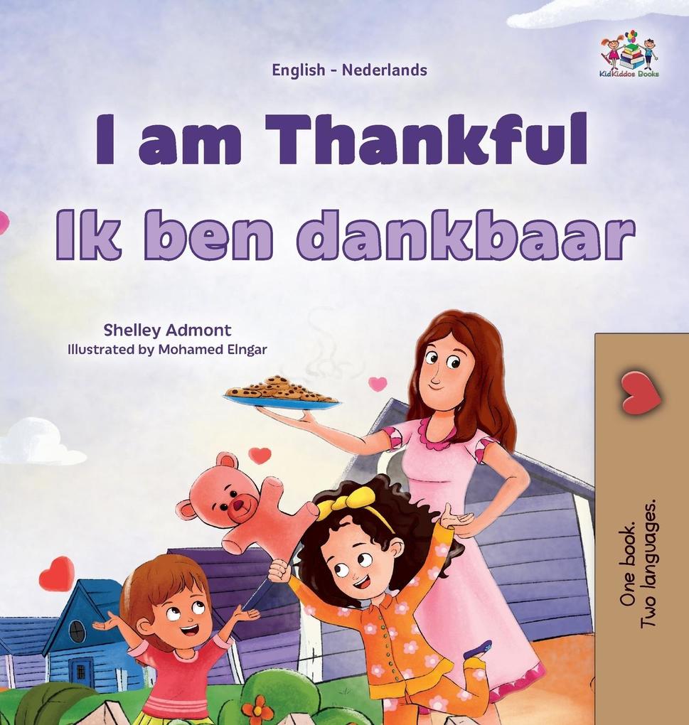 Produktbild: I am Thankful (English Dutch Bilingual Children's Book) | Shelley Admont, Kidkiddos Books