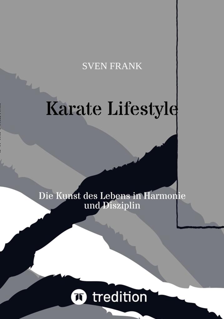 Produktbild: Karate Lifestyle | Sven Frank