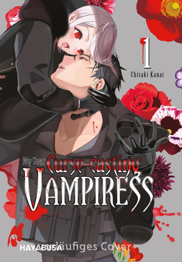 Produktbild: My Dear Curse-casting Vampiress 1 | Chisaki Kanai