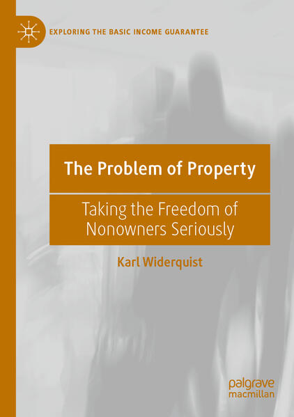 Produktbild: The Problem of Property | Karl Widerquist