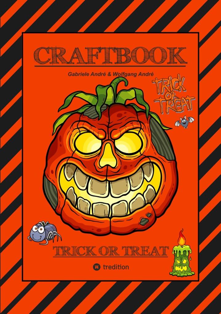 Produktbild: CRAFTBOOK - 100 SEITEN GESPENSTISCHES HALLOWEEN - GEISTERSPIEL - RÄTSEL - GRUSELIGE MOTIVE - DIA DE MUERTOS | Gabriele André, Wolfgang André