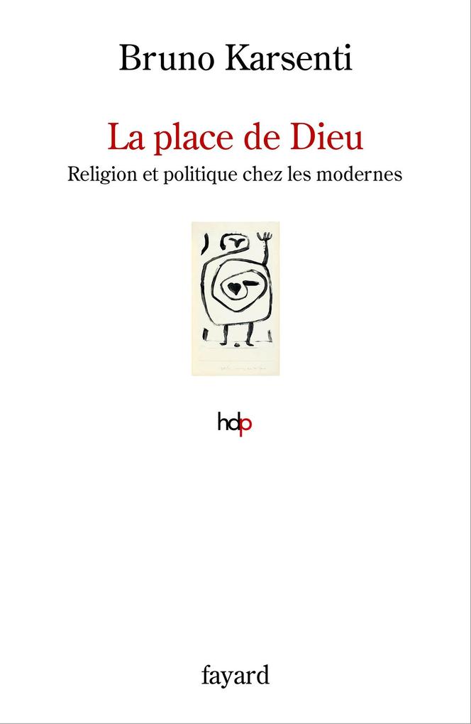 Produktbild: La place de Dieu | Bruno Karsenti