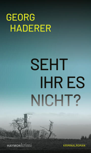 Produktbild: Seht ihr es nicht? | Georg Haderer