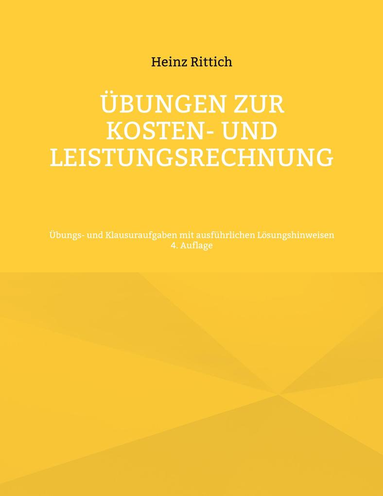 Produktbild: Übungen zur Kosten- und Leistungsrechnung | Heinz Rittich