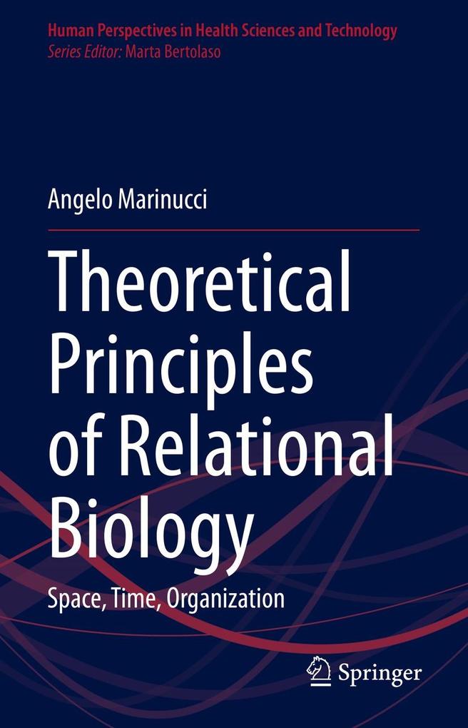 Produktbild: Theoretical Principles of Relational Biology | Angelo Marinucci