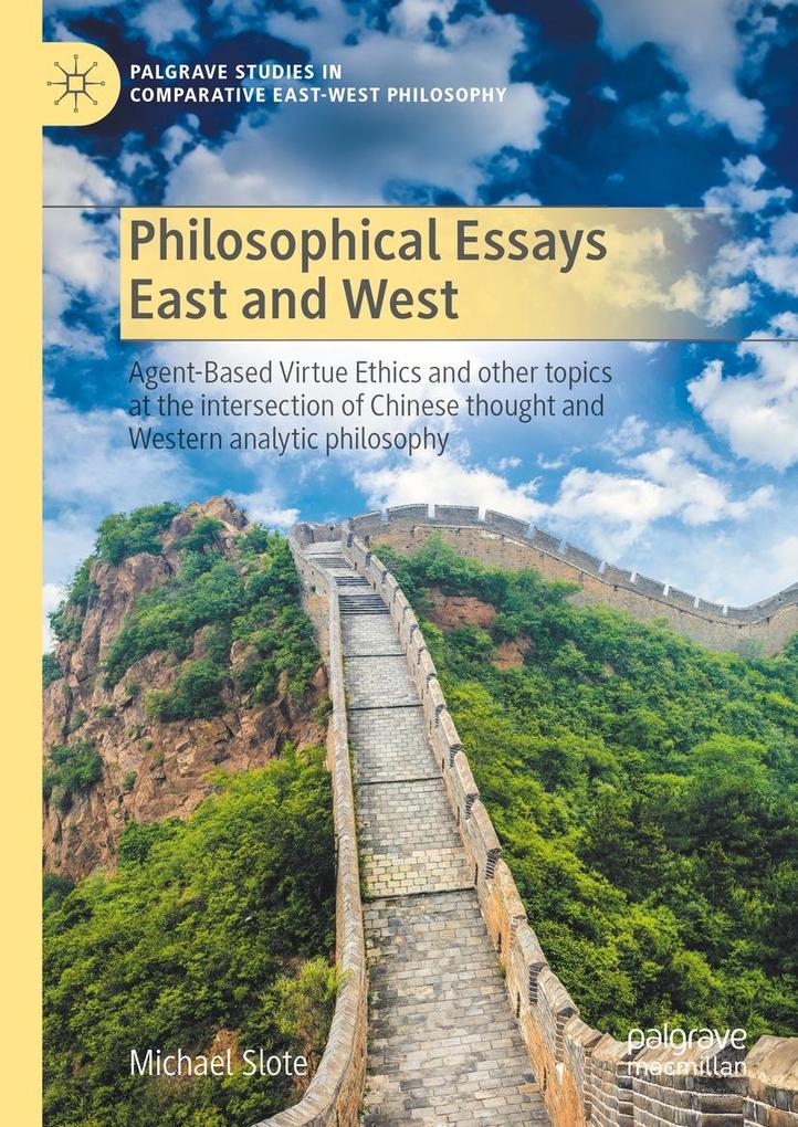Produktbild: Philosophical Essays East and West | Michael Slote