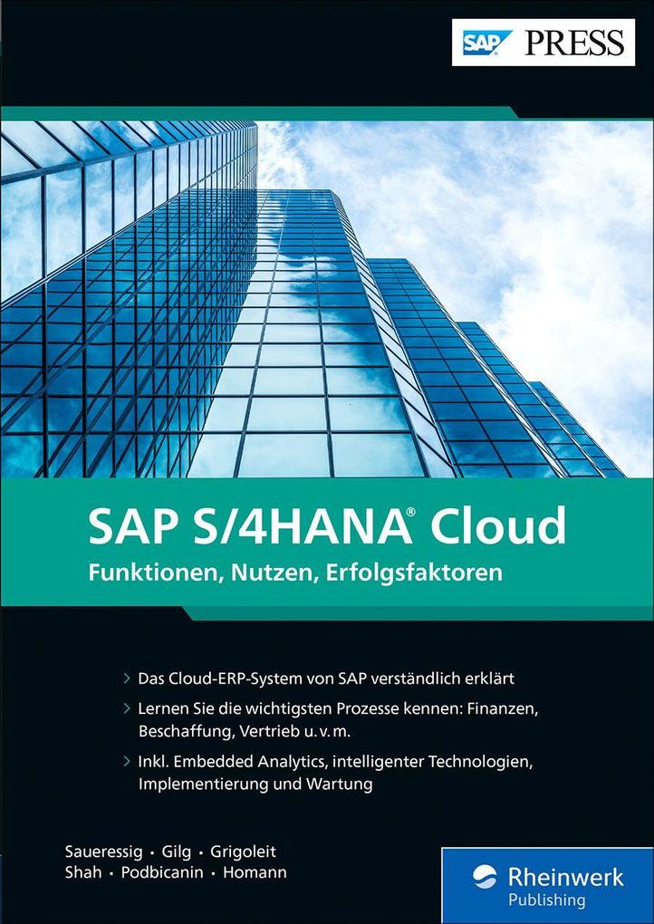 Produktbild: SAP S/4HANA Cloud | Thomas Saueressig, Jan Gilg, Uwe Grigoleit, Arpan Shah, Almer Podbicanin