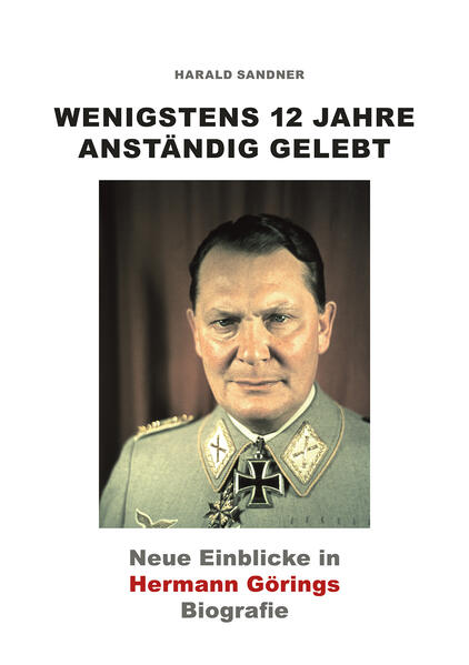 Produktbild: Wenigstens 12 Jahre anständig gelebt | Harald Sandner