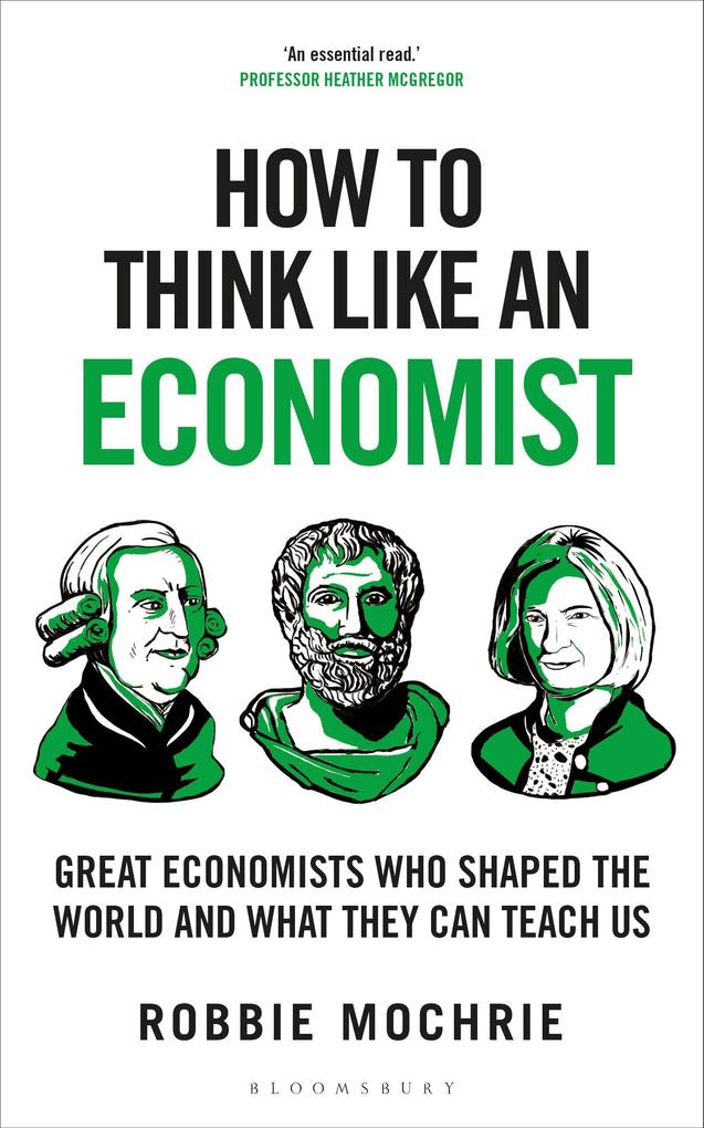 Produktbild: How to Think Like an Economist | Robbie Mochrie
