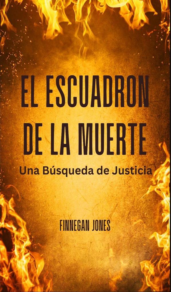 Produktbild: El Escuadrón de la Muerte | Finnegan Jones