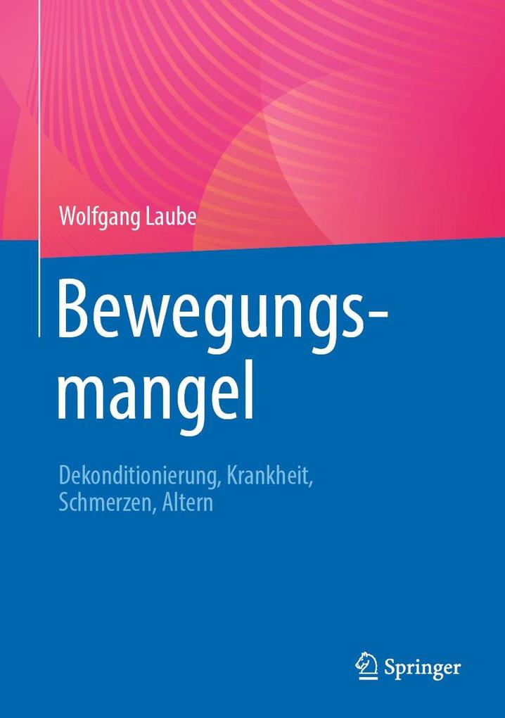 Produktbild: Bewegungsmangel | Wolfgang Laube