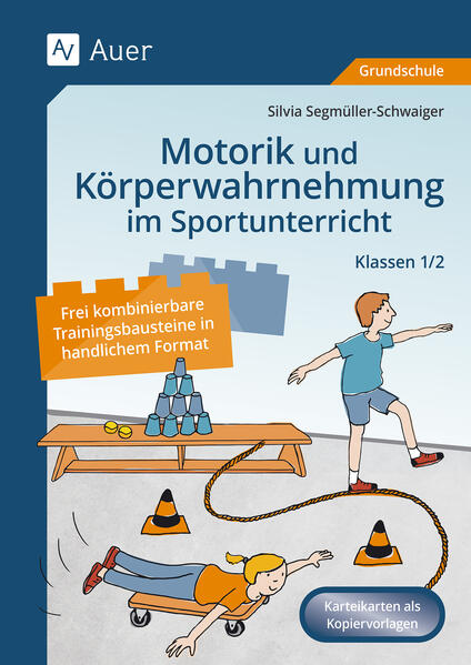 Produktbild: Motorik und Körperwahrnehmung im Sportunterricht | Silvia Segmüller-Schwaiger