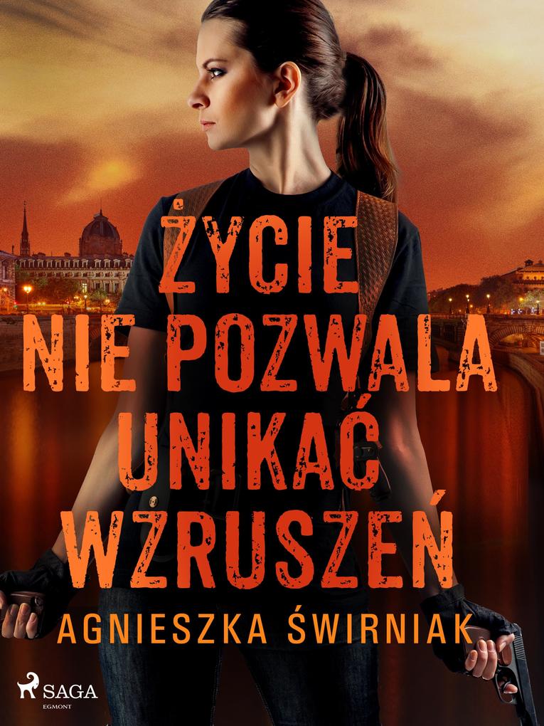 Produktbild: Zycie nie pozwala unikac wzruszen | Agnieszka Swirniak