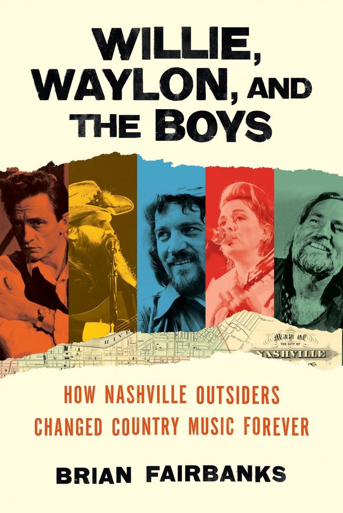 Produktbild: Willie, Waylon, and the Boys | Brian Fairbanks