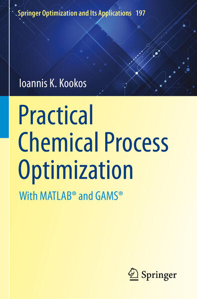 Produktbild: Practical Chemical Process Optimization | Ioannis K. Kookos