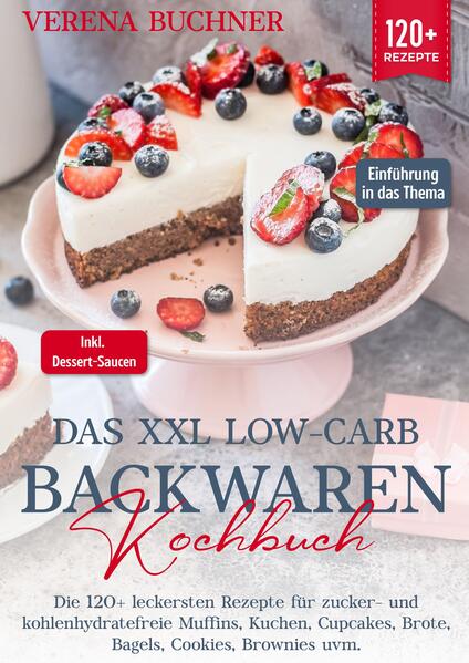 Produktbild: Das XXL Low-Carb Backwaren Kochbuch | Verena Buchner